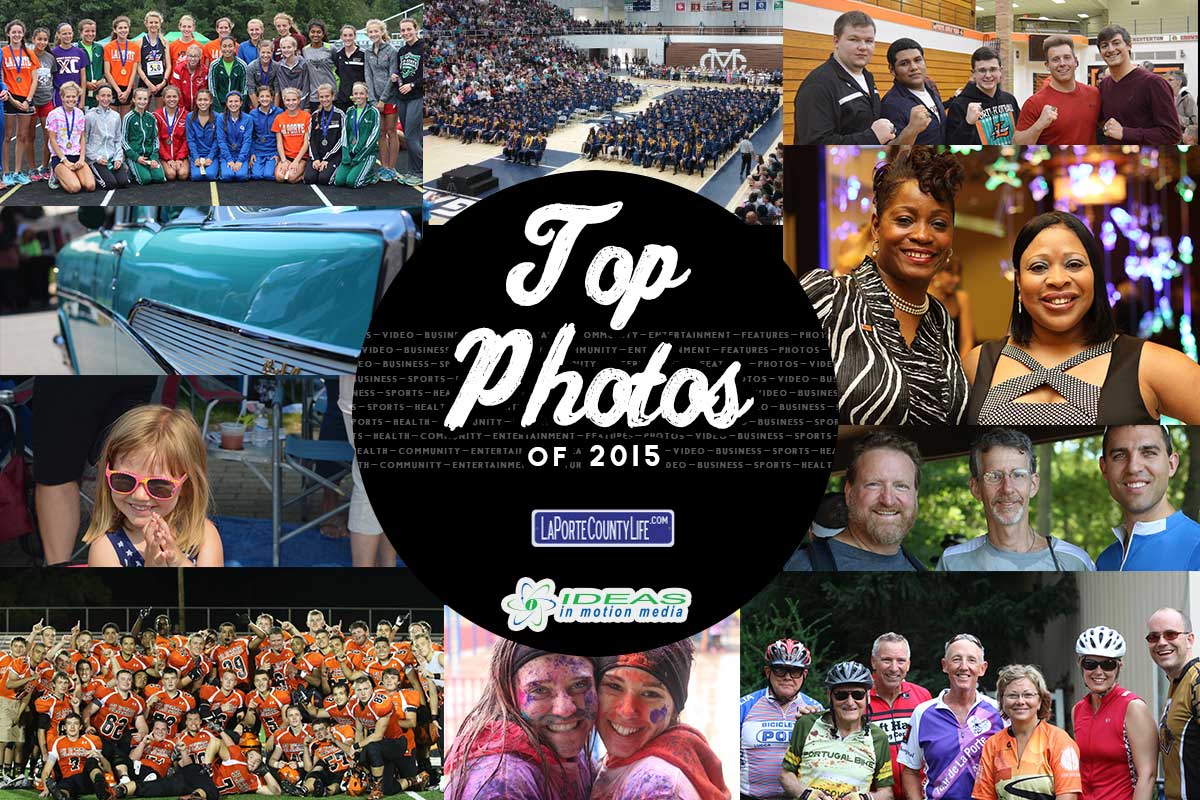 Top 10 Photo Galleries on LaPorteCountyLife in 2015