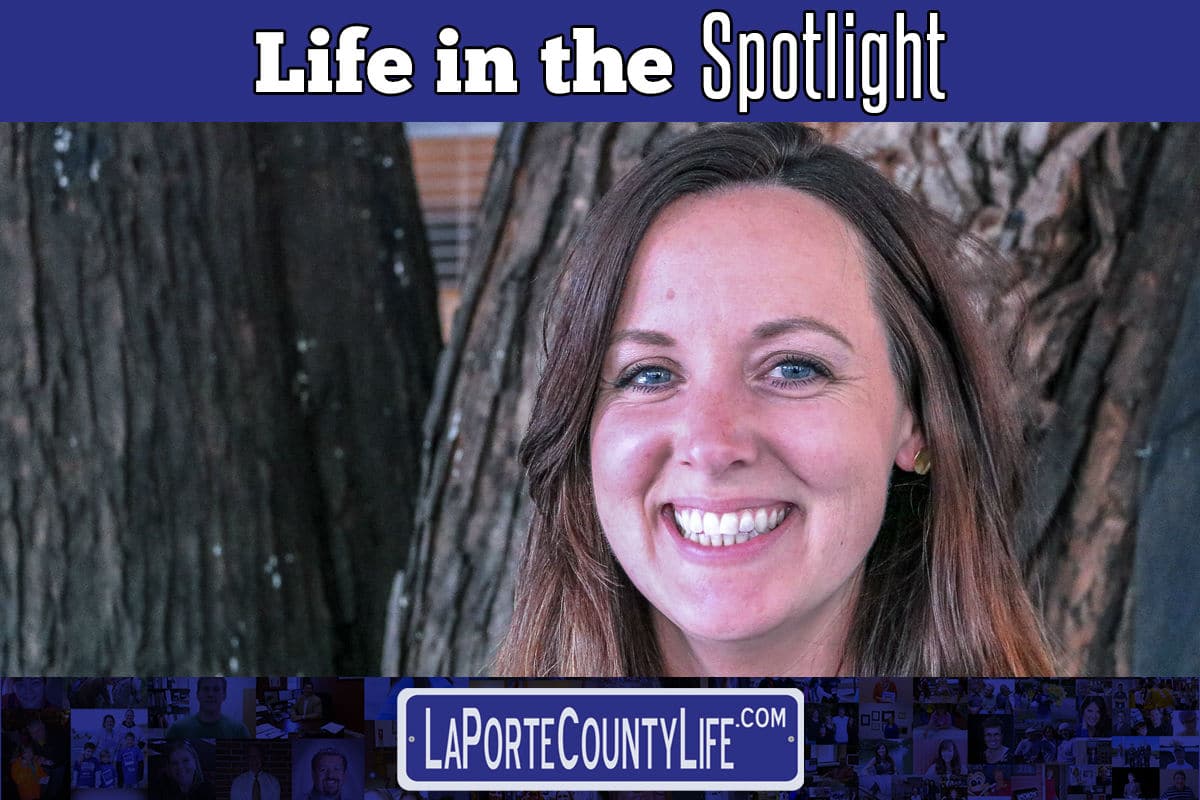 A La Porte County Life in the Spotlight: Shannon Denny