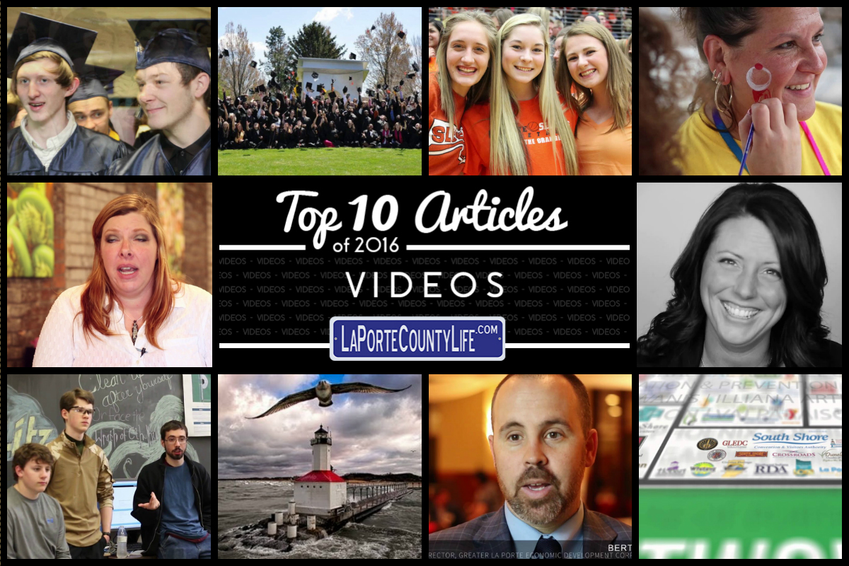 Top 10 Videos on LaPorteCountyLife in 2016