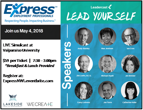 World’s Largest One-day Leadership Conference to be Simulcast in NWI – Friday, May 4, 2018
