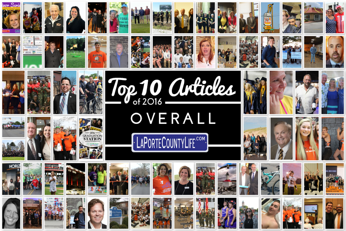 Top 10 Overall Stories for LaPorteCountyLife in 2016